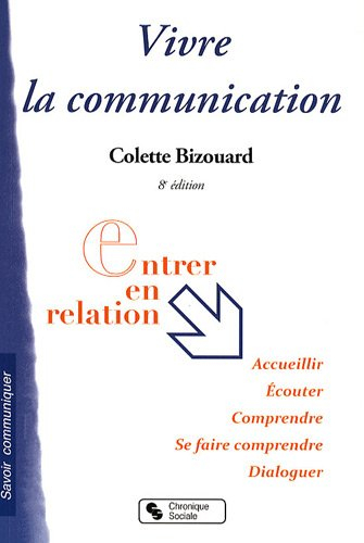 Vivre la communication