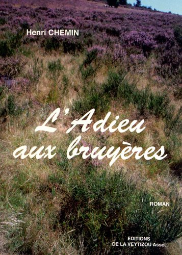 L'adieu aux bruyères
