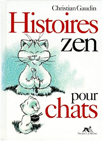 Histoires zen pour chats