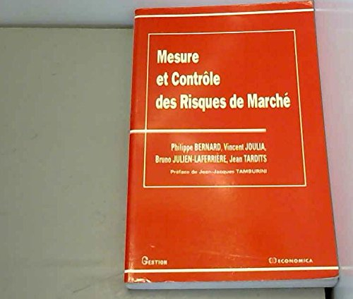 Modélisation et contrôle des risques de marché