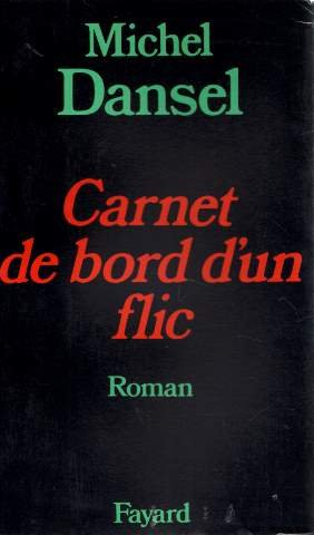 carnet de bord d'un flic