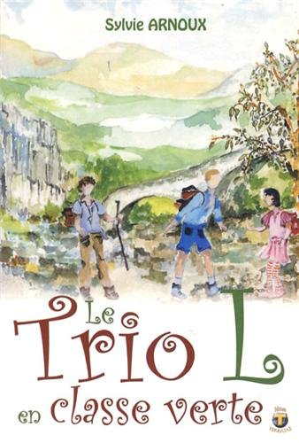 Le trio L en classe verte