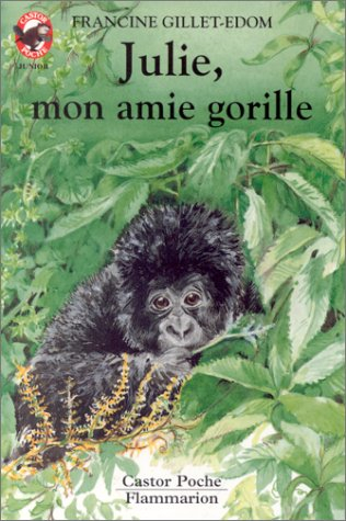 Julie, mon amie la gorille
