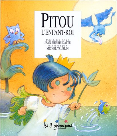 pitou l'enfant-roi
