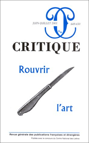 Critique, n° 649. Rouvrir l'art