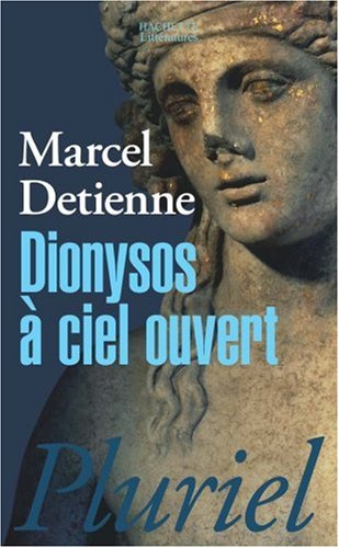 Dionysos à ciel ouvert