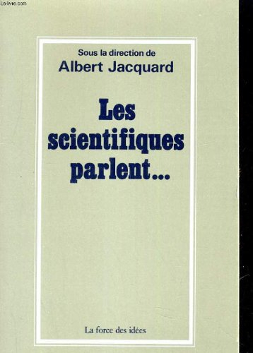 Les Scientifiques parlent