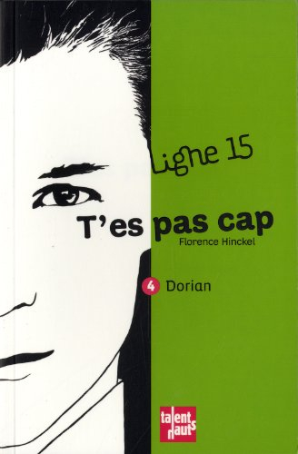 T'es pas cap : Dorian