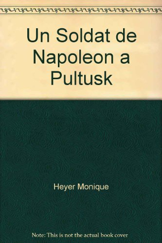 un soldat de napoleon a pultusk