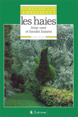 Les Haies : brise-vent et bandes boisées