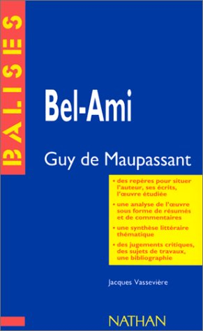 Bel-Ami, Guy de Maupassant
