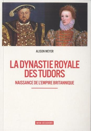 la dynastie royale des tudors