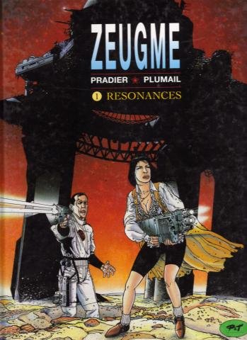 zeugme, tome 1 : résonances