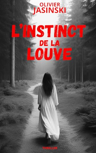 L'instinct de la louve