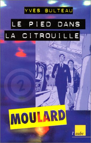 Le pied dans la citrouille