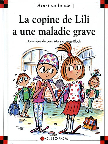 La copine de Lili a une maladie grave