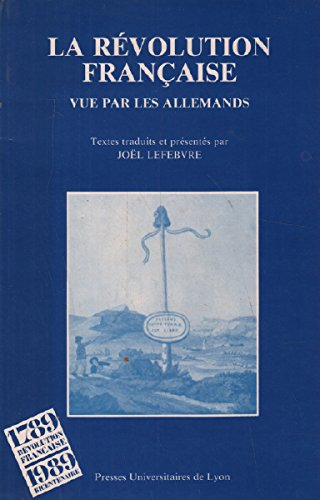 La Révolution française : vue par les Allemands