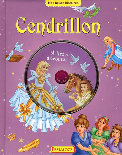 Cendrillon : à lire et à écouter
