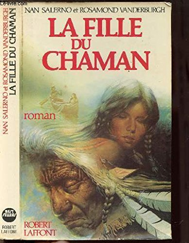 la fille du chaman