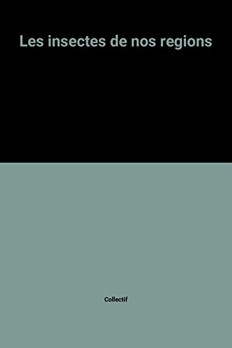 les insectes de nos regions
