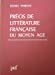 Précis de littérature française du Moyen Age