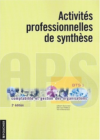 Activités professionnelles de synthèse : BTS 1