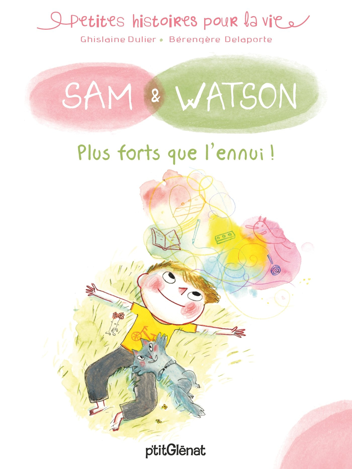 Sam & Watson. Plus forts que l'ennui !