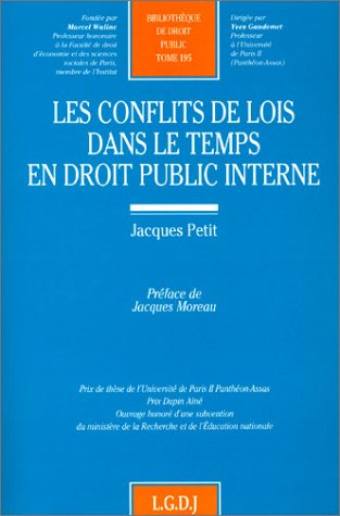 Les conflits de lois dans le temps en droit public interne