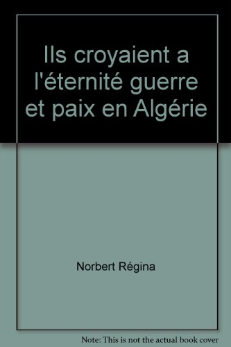 Ils croyaient à l'éternité