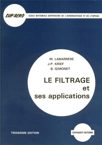 le filtrage et ses applications. 3ème édition