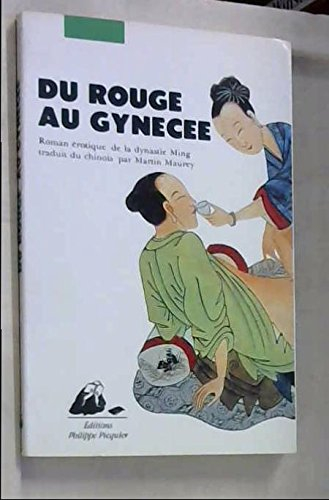 Du rouge au gynécée