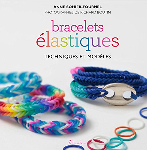 Bracelets élastiques : techniques de tissage et modèles