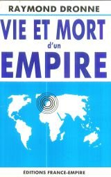 Vie et mort d'un empire