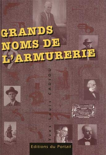 Grands noms de l'armurerie