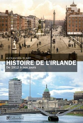 histoire de l'irlande. de 1912 à nos jours
