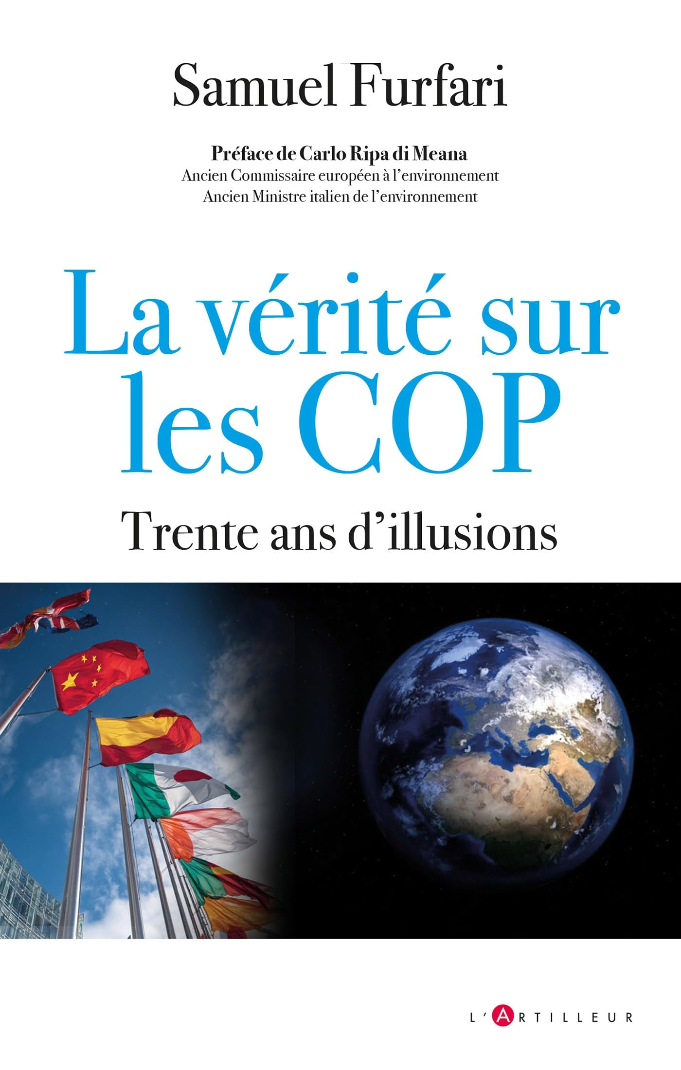 La vérité sur les COP : trente ans d'illusions