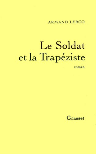 Le Soldat et la trapéziste