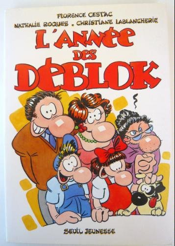 L'année des Déblok