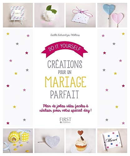 Créations pour un mariage parfait : do it yourself