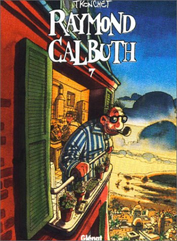 Raymond Calbuth. Vol. 7