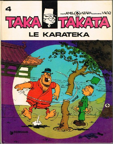 Taka Takata. Vol. 5. Le karatéka