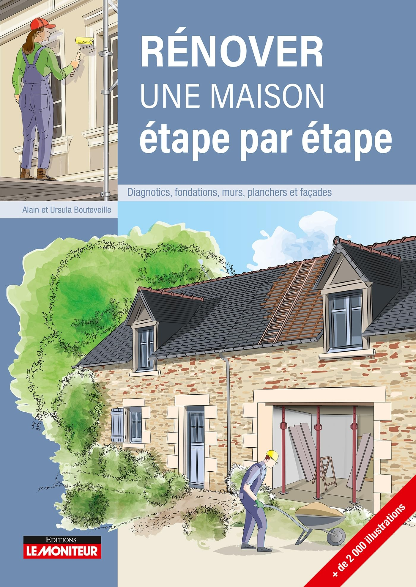 Rénover une maison étape par étape : diagnostics, fondations, murs, planchers et façades