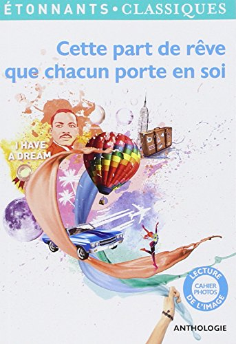 Cette part de rêve que chacun porte en soi : anthologie