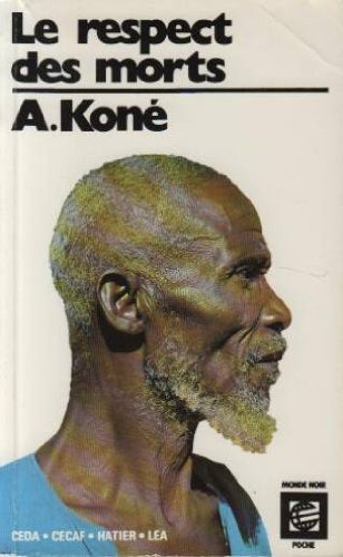 le respect des morts, suivi de de la chaire au trône.