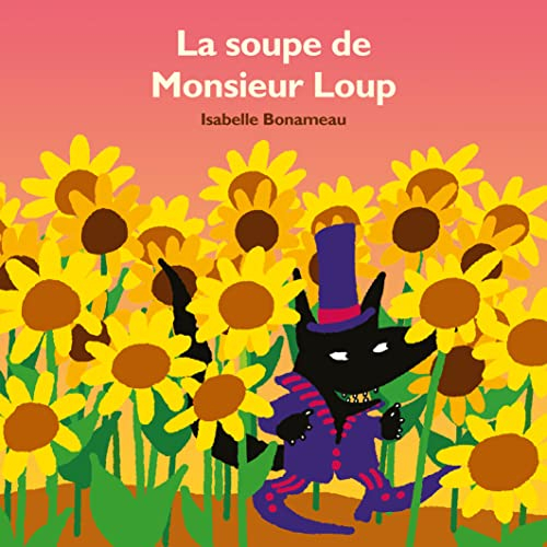 La soupe de monsieur Loup