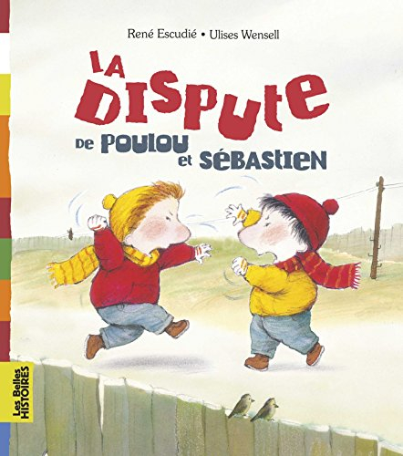 La dispute de Poulou et Sébastien