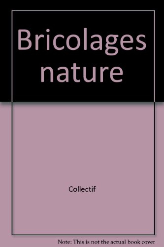 Bricolages nature
