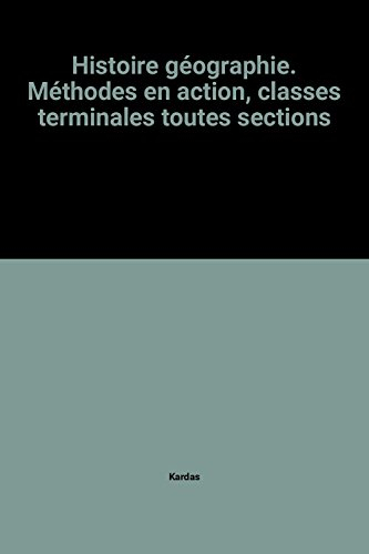 Histoire géographie : méthodes en action