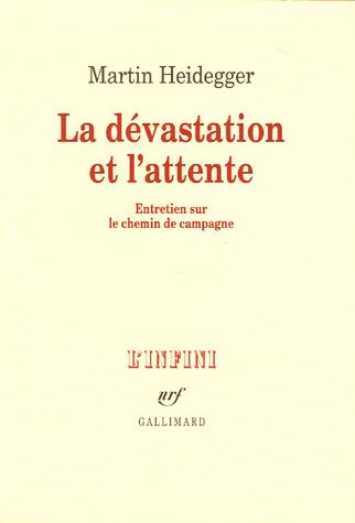 La dévastation et l'attente : entretien sur le chemin de campagne