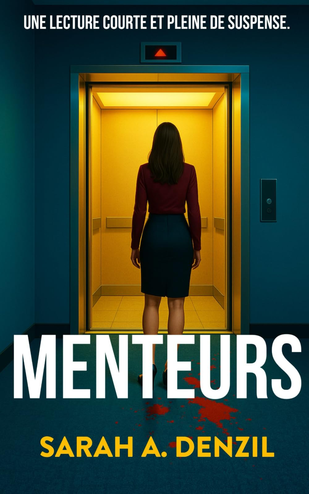 Menteurs: une nouvelle